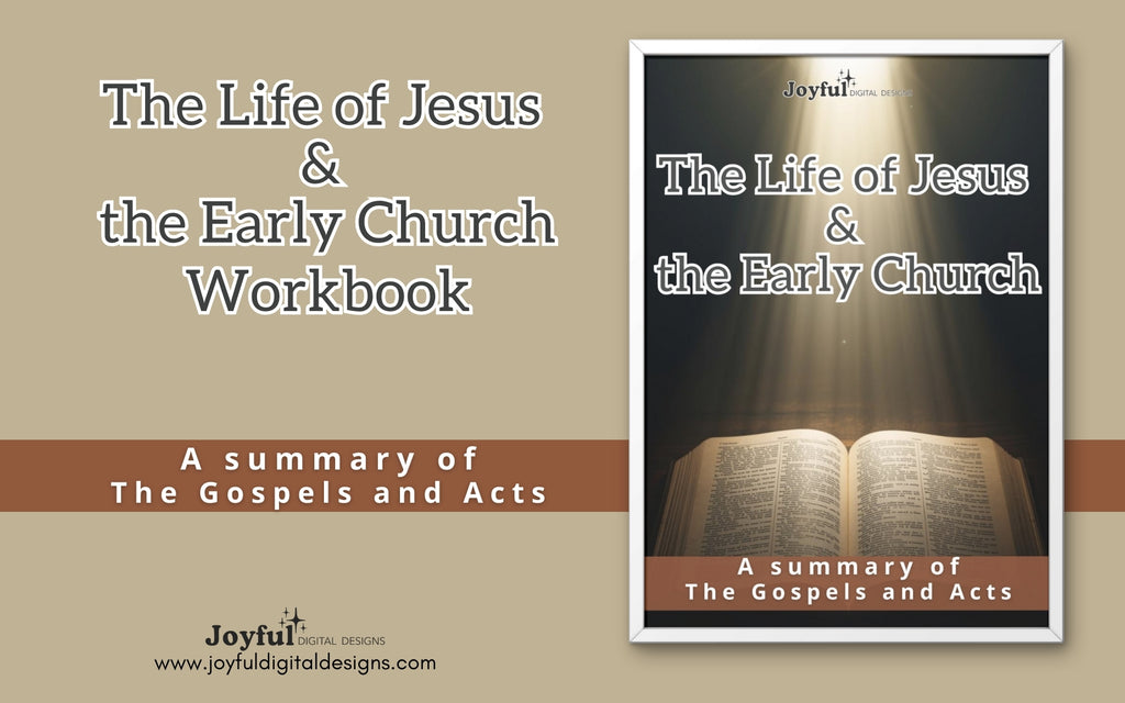 Life of Jesus: The Gospels & Acts – Printable Bible Study Workbook for Teens & Adults